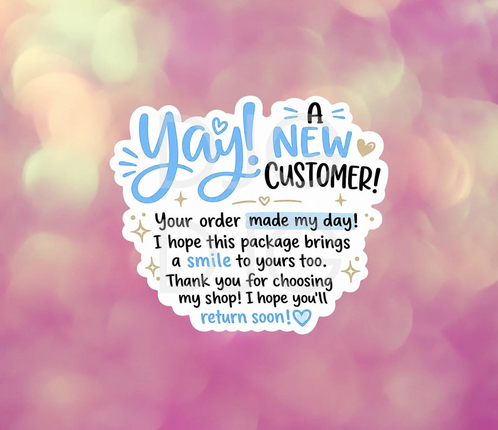 YAY! New Customer