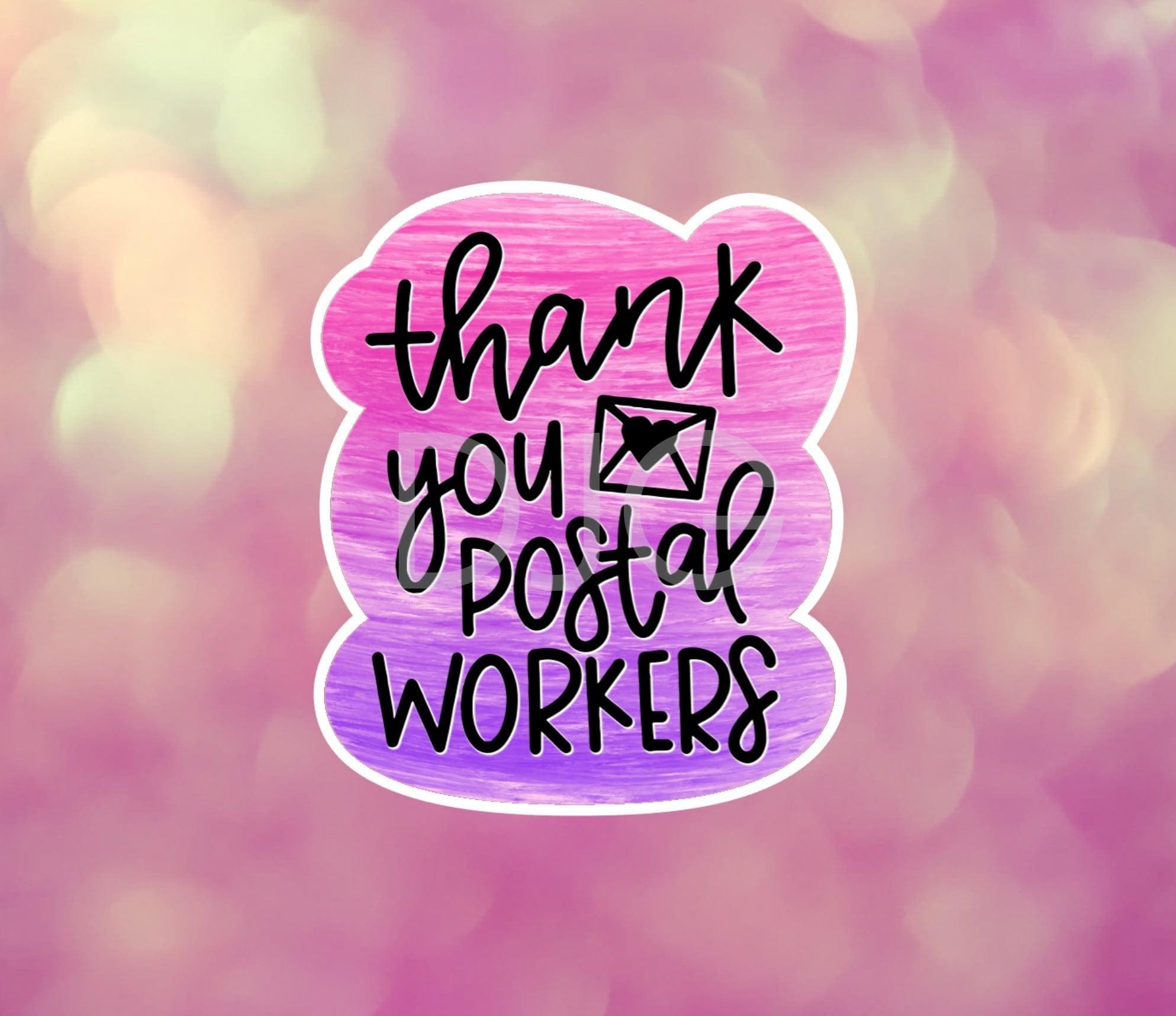 Thank You Postal Workers - Purple Pink