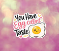 Egg-cellent Taste