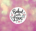 Baked with Love